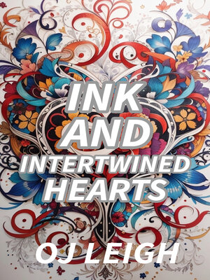 cover image of Ink and Intertwined Hearts